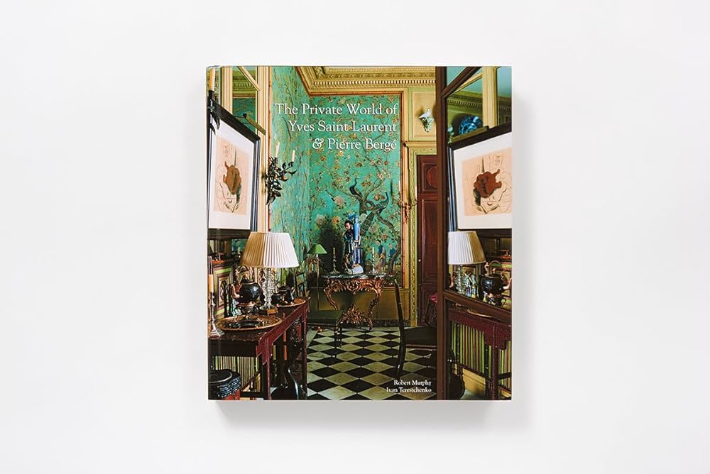 The Private World of Yves Saint Laurent & Pierre Berge