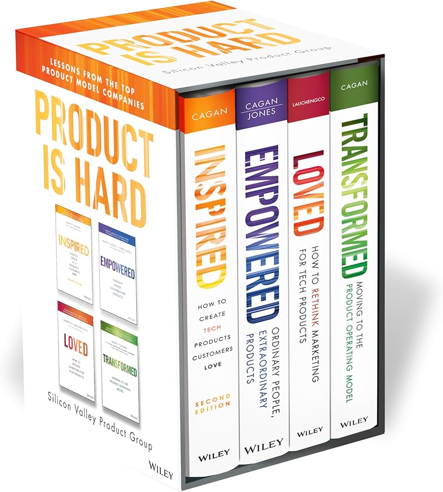 Product is Hard SVPG Box Set: Includes INSPIRED, EMPOWERED, LOVED