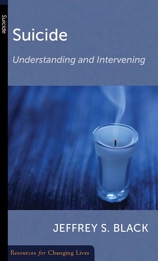 Suicide: Understanding and Intervening (Resources for Changing