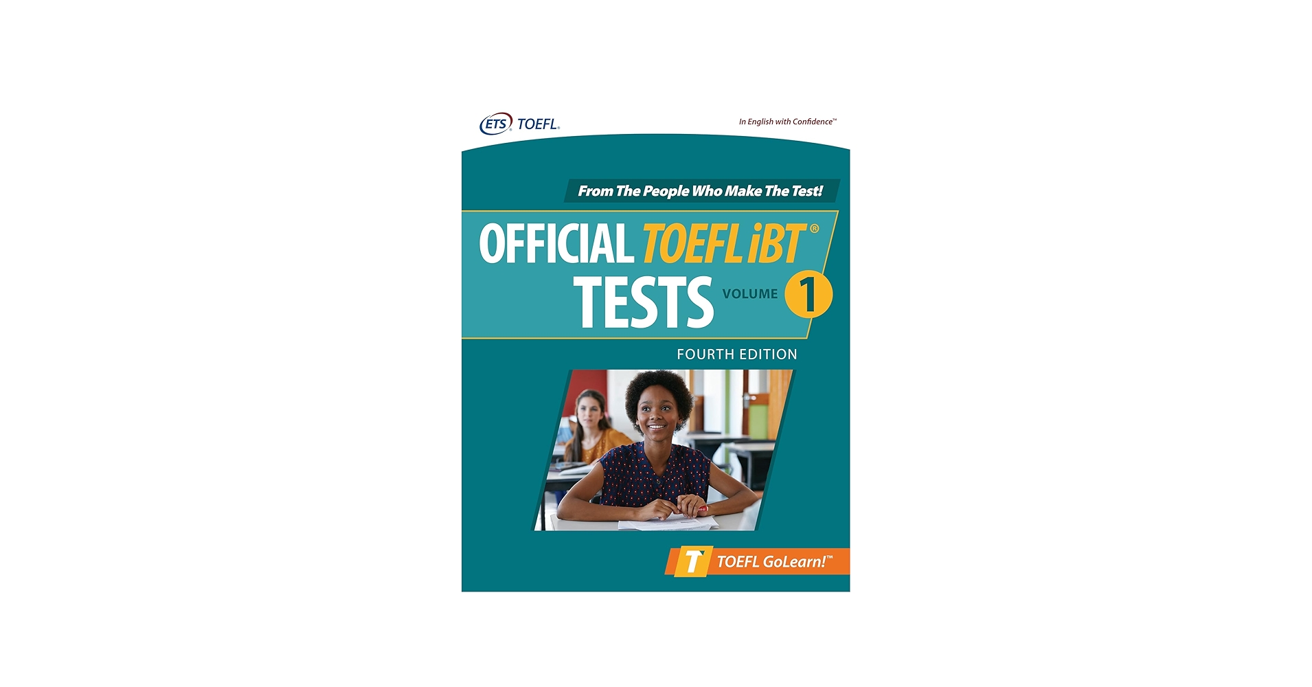 Official TOEFL iBT Tests Volume 1, Fourth Edition: Educational