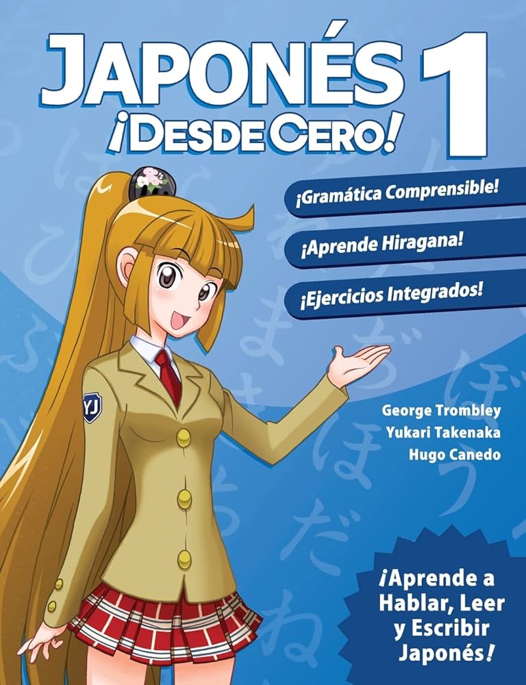 Japonés ¡Desde Cero!: Técnicas Probadas para Aprender Japonés para