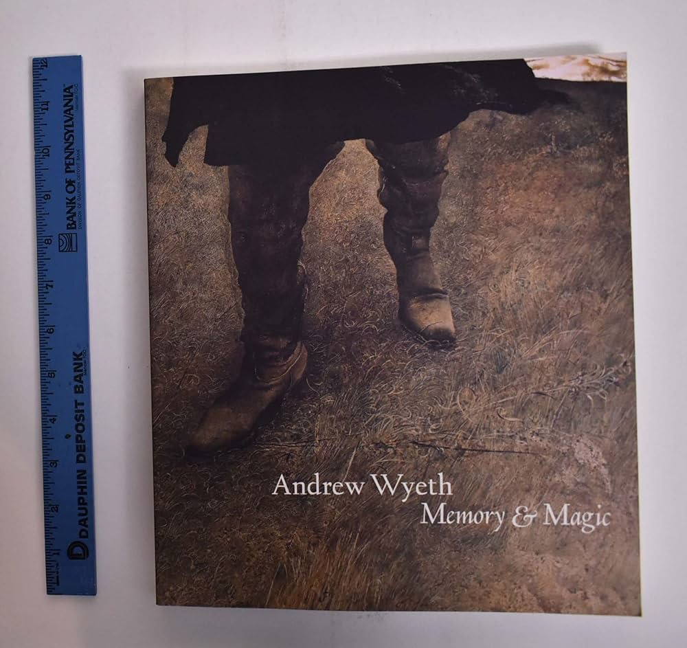 Andrew Wyeth : Memory and Magic: Knutson,Anne Classen