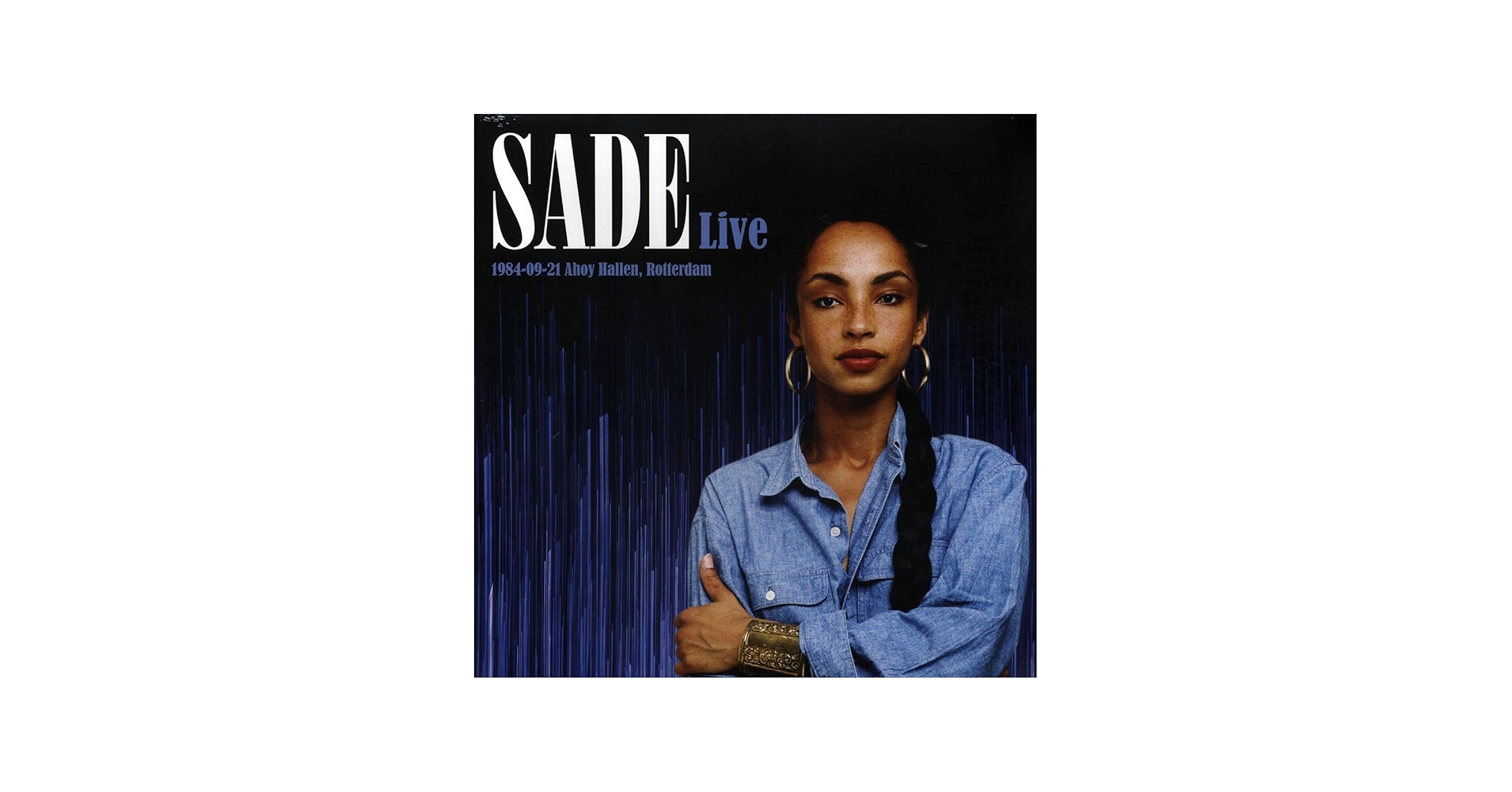 Amazon.com: Sade - Live 1984-09-21 Ahoy Hallen, Rotterdam (2xLP