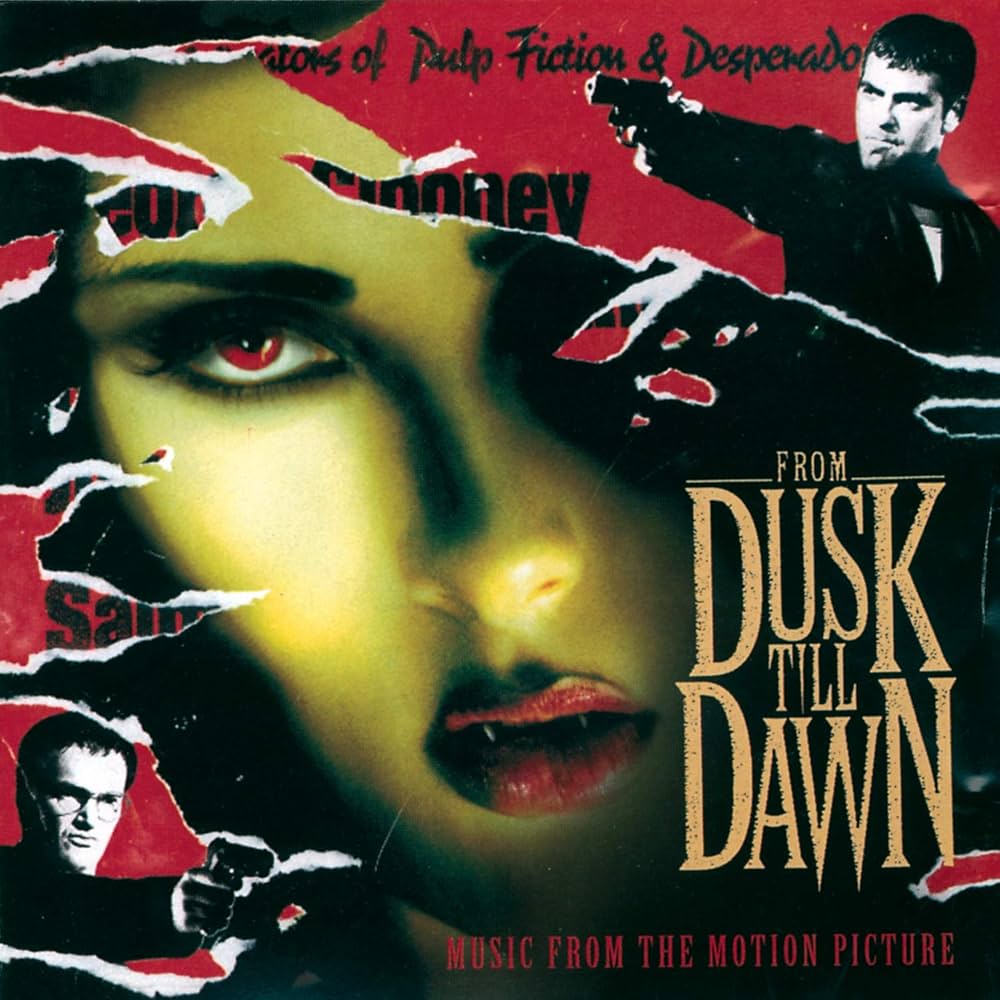 Original Soundtrack - From Dusk Till Dawn - Music From The Motion