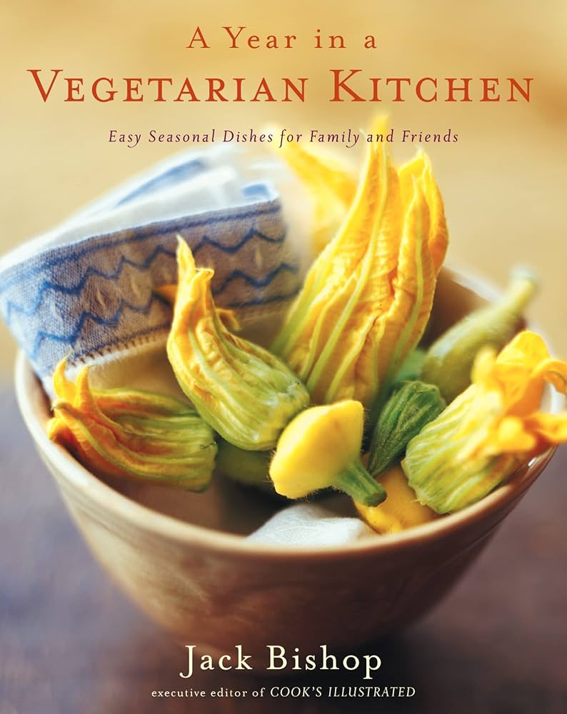A Year In A Vegetarian Kitchen: Easy Seasonal Dishes for Family