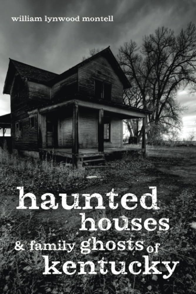 Amazon.com: Haunted Houses and Family Ghosts of Kentucky