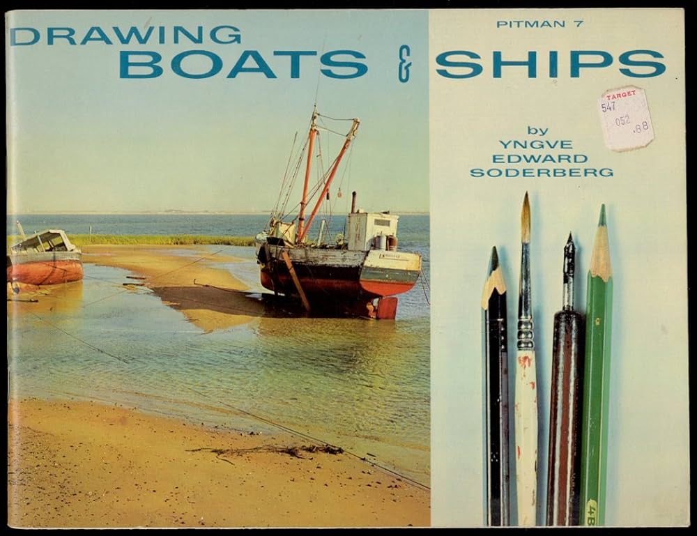 Drawing Boats & Ships (Grosset Art Instruction Series): Yngve