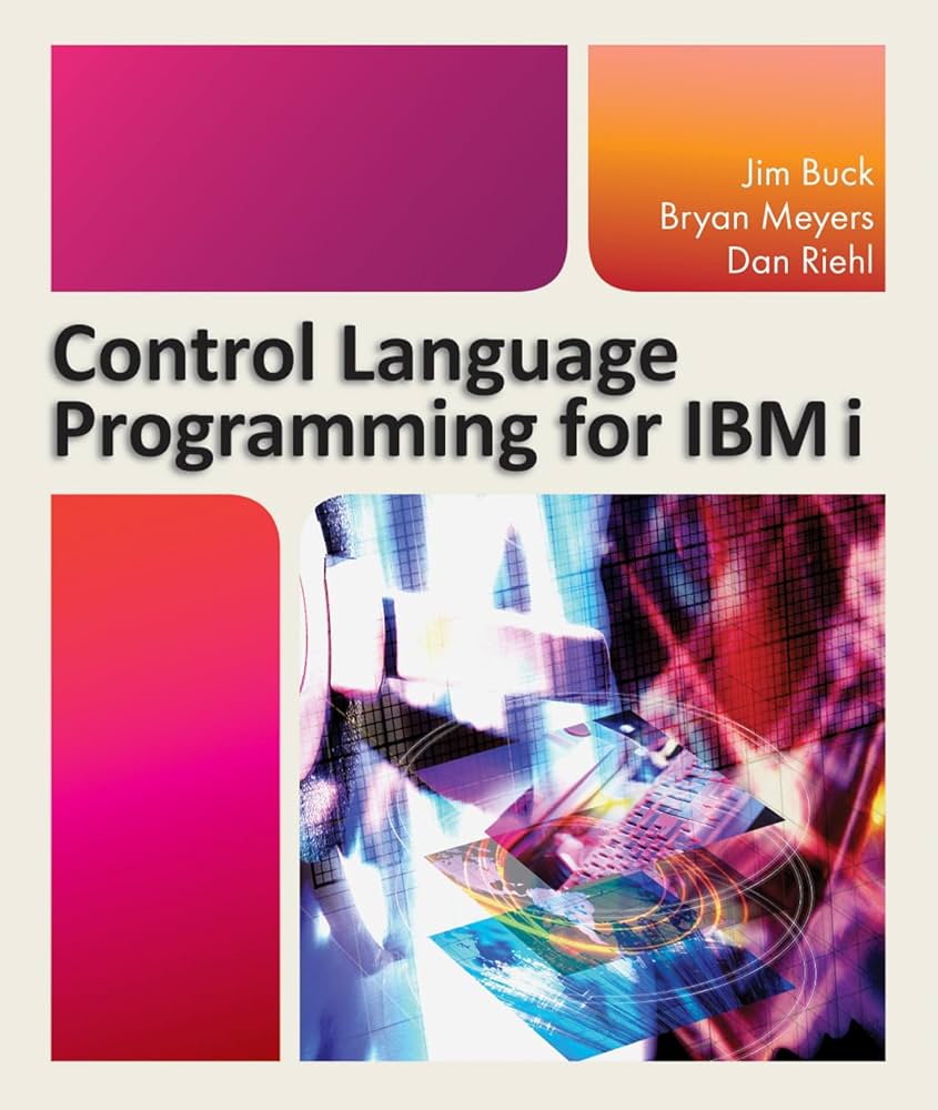 Control Language Programming for IBM i: 9781583473580: Computer