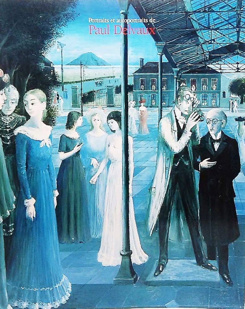 Amazon.co.jp: ポール・デルヴォー展 : その生涯と人物像 : 図録