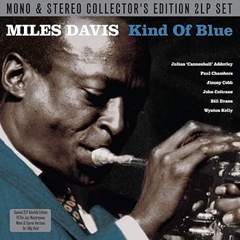 DAVIS,MILES - Kind Of Blue (Mono & Stereo) - Amazon.com Music