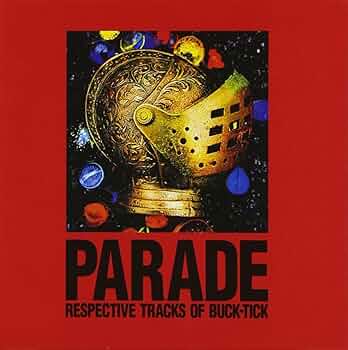 Amazon.co.jp: PARADE~RESPECTIVE TRACKS OF BUCK-TICK~ - オムニバス