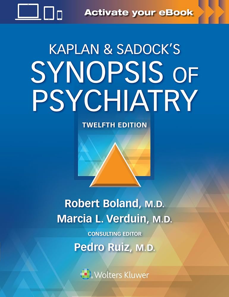 Kaplan & Sadock's Synopsis of Psychiatry: 9781975145569: Medicine