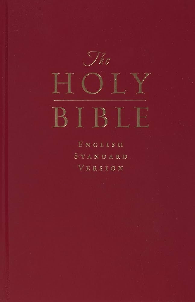 The Holy Bible: English Standard Version (Pew and Worship Bible