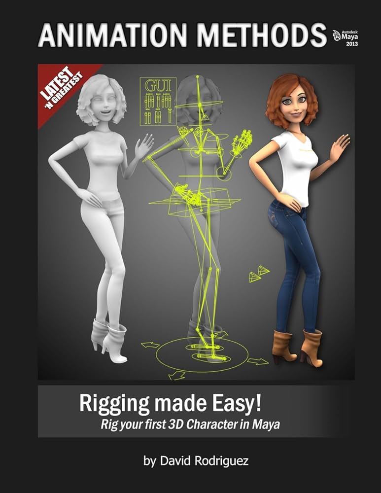 Amazon.com: Animation Methods - Rigging Made Easy: Rig your first