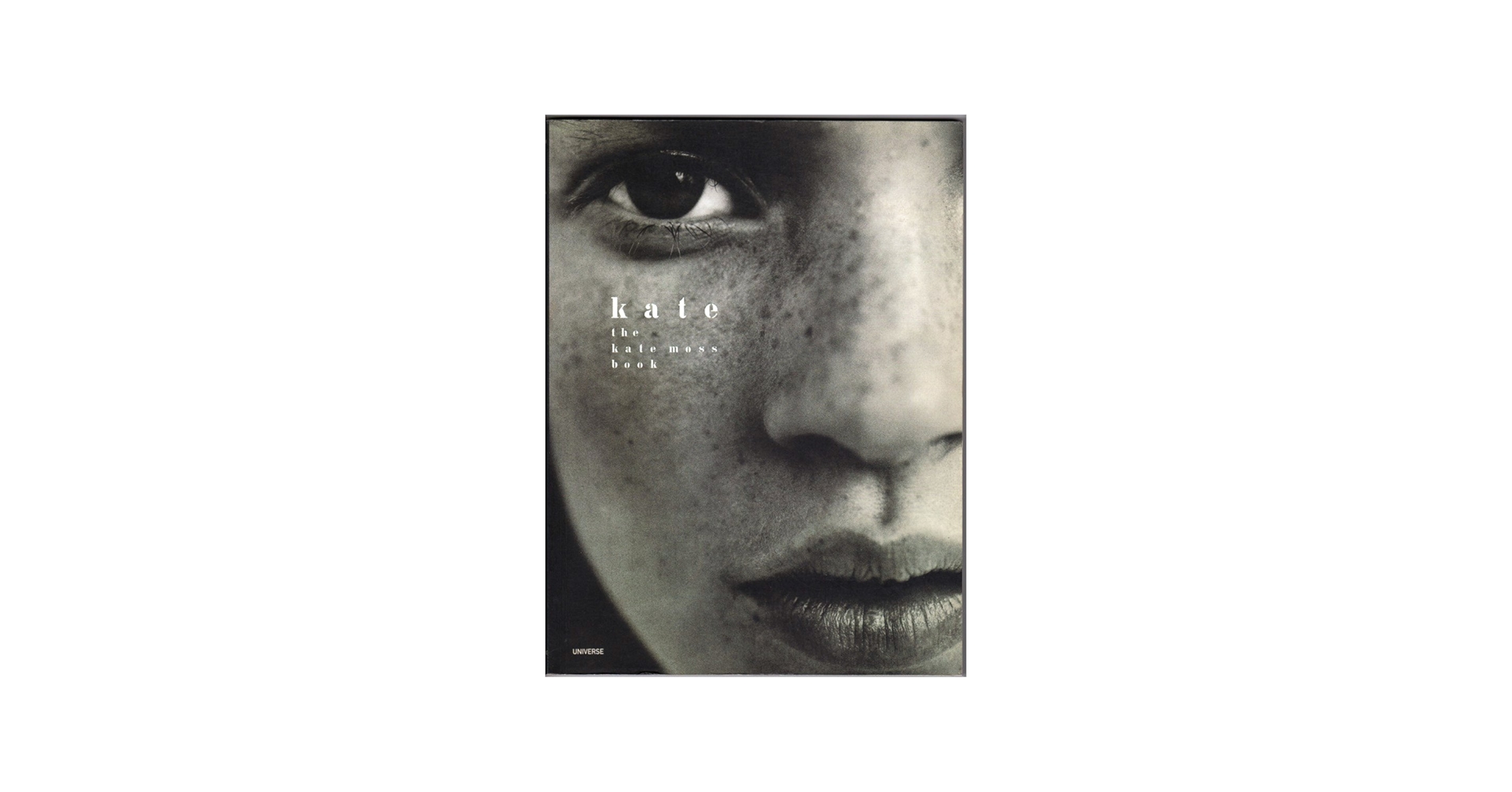 Kate: The Kate Moss Book: Kate Moss, Elizabeth Tilberis