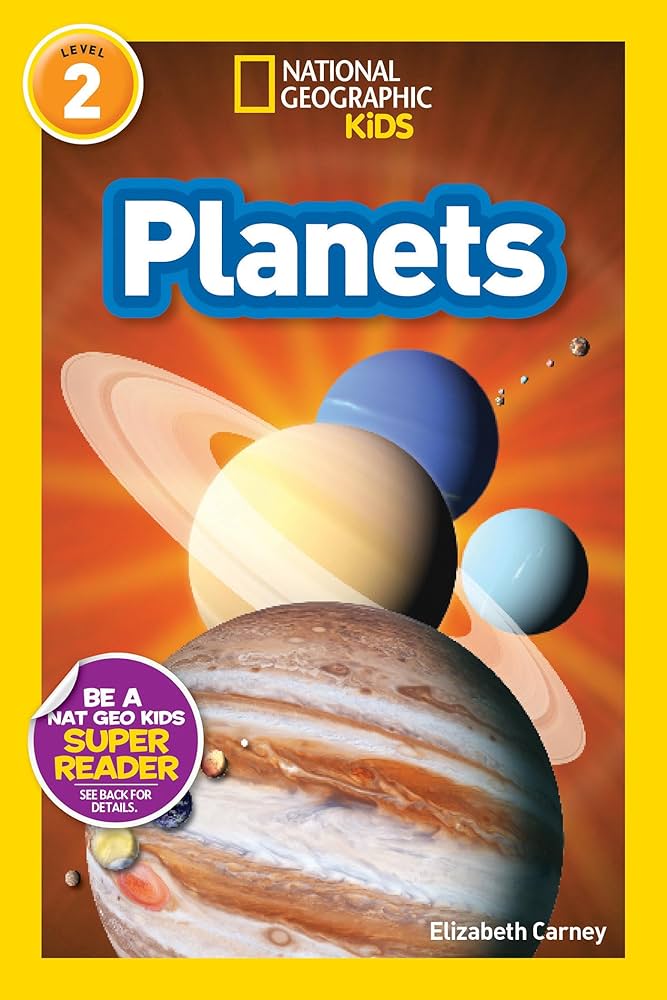 Planets (National Geographic Kids Readers, Level 2): Carney