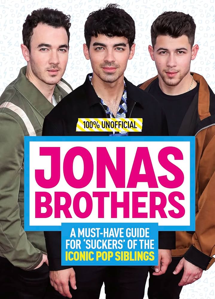 Amazon | Jonas Brothers: 100% Unofficial – A Must-Have Guide for