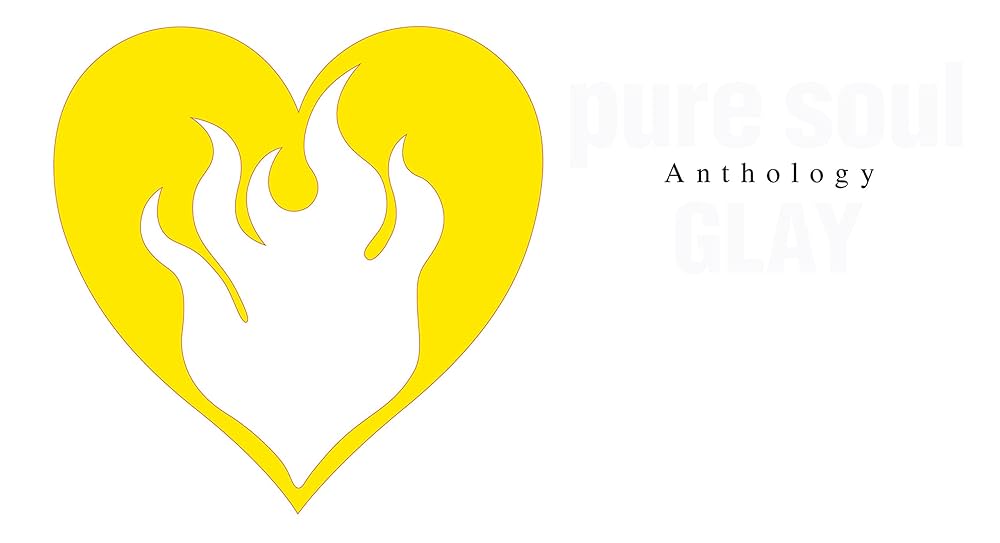 Amazon.co.jp: pure soul Anthology - GLAY: ミュージック
