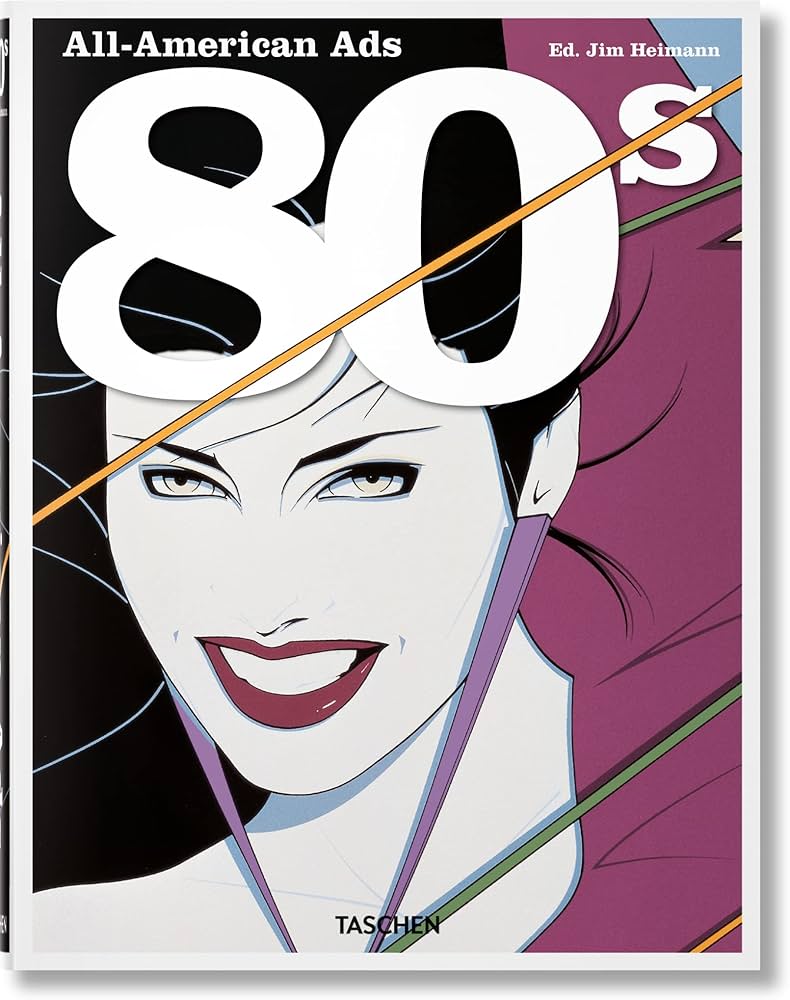 Amazon | All-American Ads of the 80s | Heimann, Jim, Heller