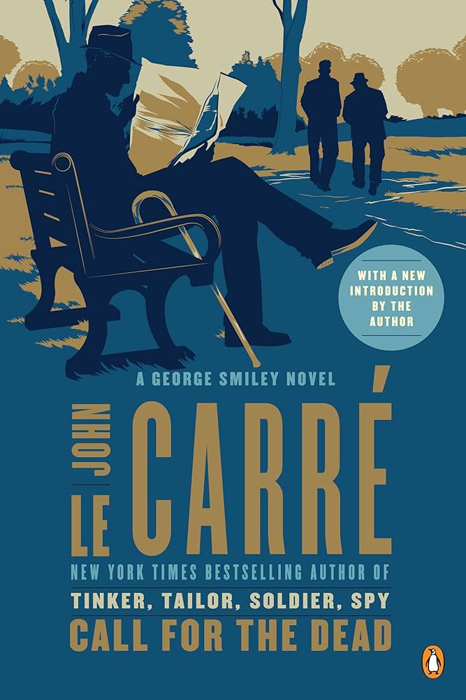 Amazon.com: Call for the Dead: A George Smiley Novel