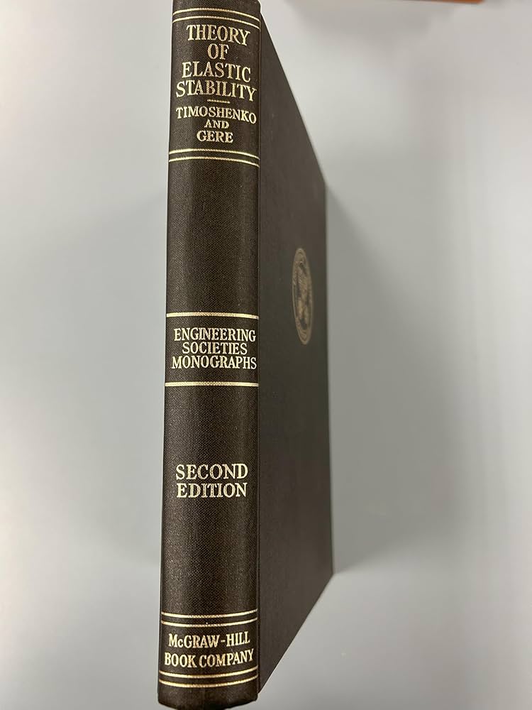 Theory of Elastic Stability. Second Edition.: Stephen P