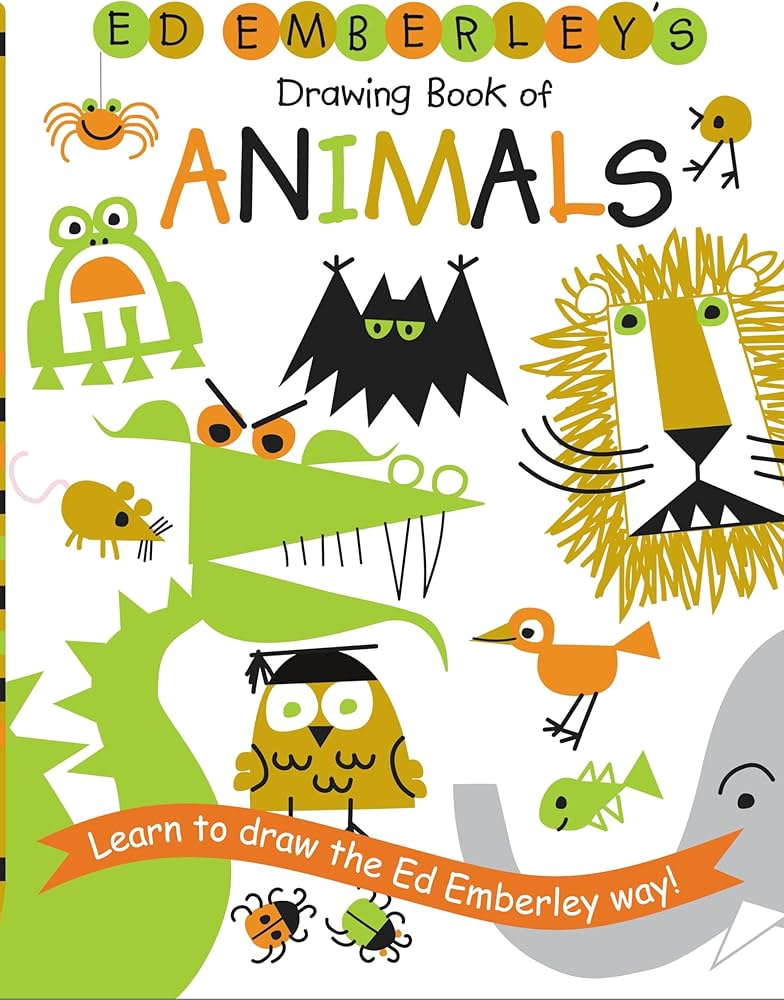 Ed Emberley's Drawing Book of Animals: Emberley, Ed, Emberley, Ed