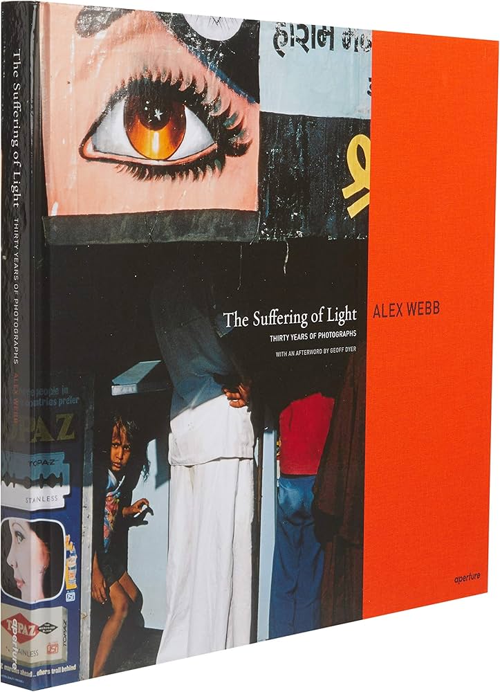 Amazon.com: Alex Webb: The Suffering of Light: 9781597111737: Webb