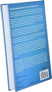 Amazon.com: The Art of Currency Trading: A Professional's Guide to