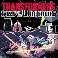 Transformers: Sins of the Wreckers (2 book series) Kindle Edition