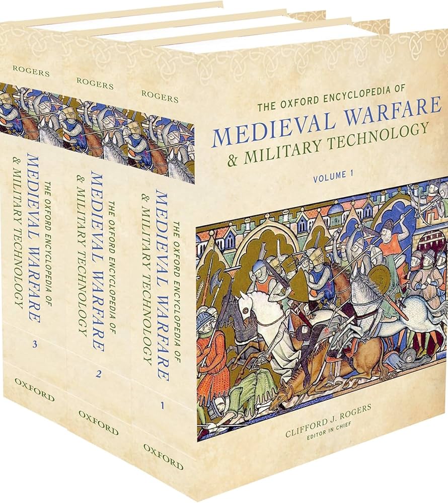 Amazon.com: The Oxford Encyclopedia of Medieval Warfare and