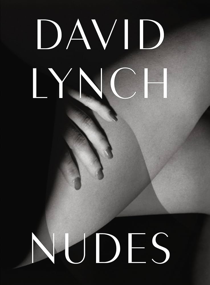 Amazon.com: David Lynch, Nudes: 9782869251342: Lynch, David: Books