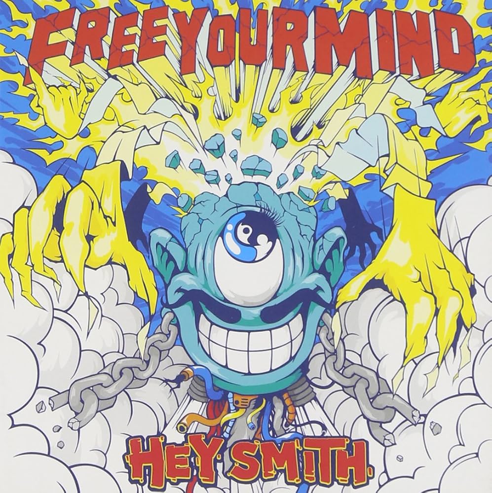 Amazon.co.jp: Free Your Mind - HEY-SMITH: ミュージック