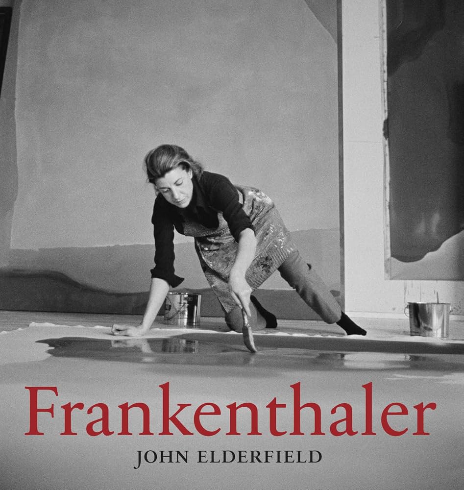 Frankenthaler: Revised and expanded edition: Elderfield, John