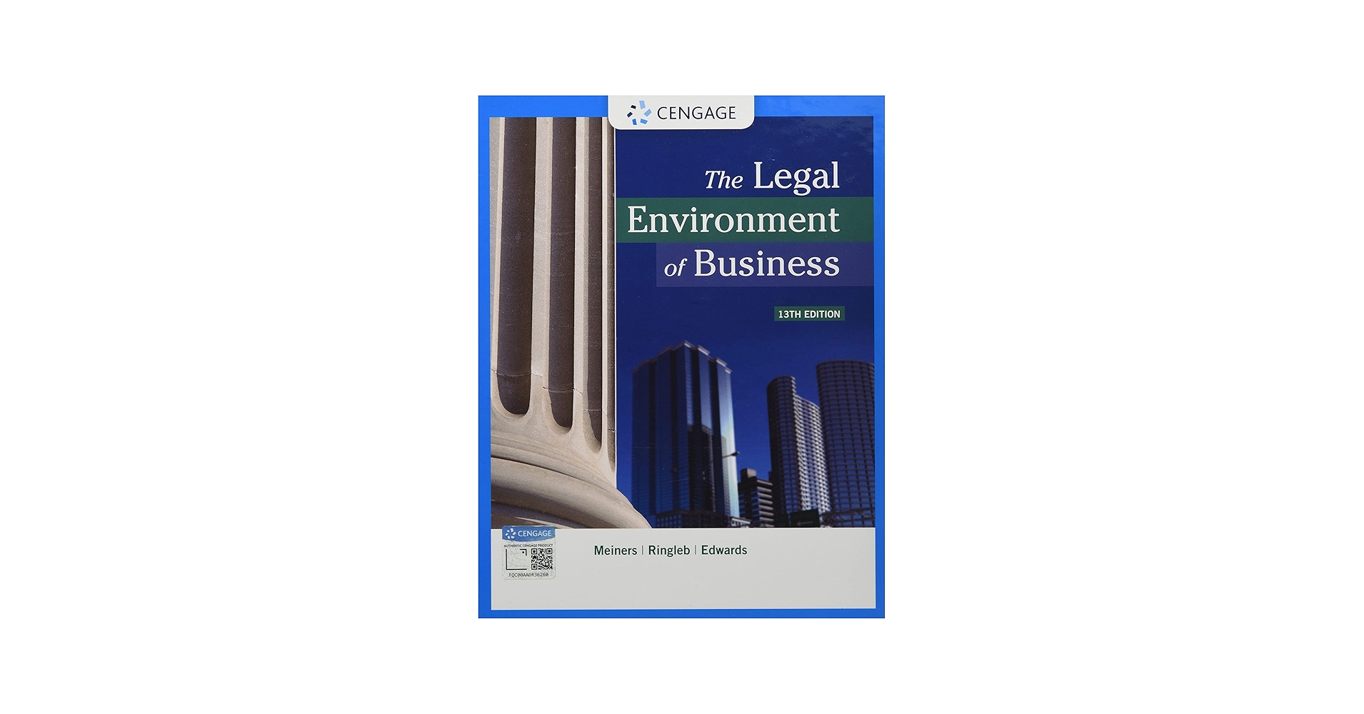 The Legal Environment of Business (MindTap Course List): Meiners