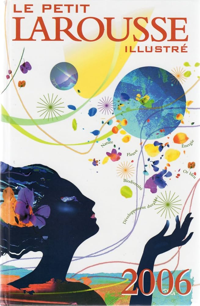 Amazon.com: Le Petit Larousse Illustre 2006 (French Edition