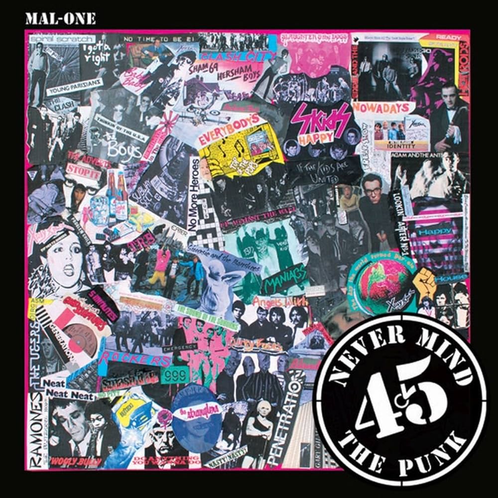 Mal-One - Never Mind The Punk 45 [7