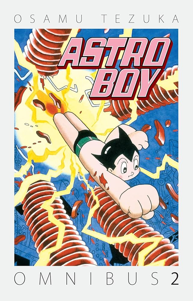 Astro Boy Omnibus Volume 2: Tezuka, Osamu, Tezuka, Osamu
