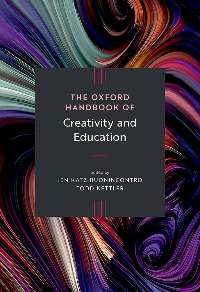 Amazon.com: The Oxford Handbook of Creativity and Education