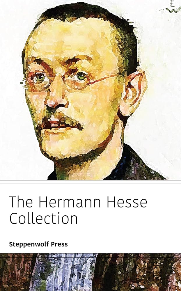 The Hermann Hesse Collection - Kindle edition by Hermann Hesse