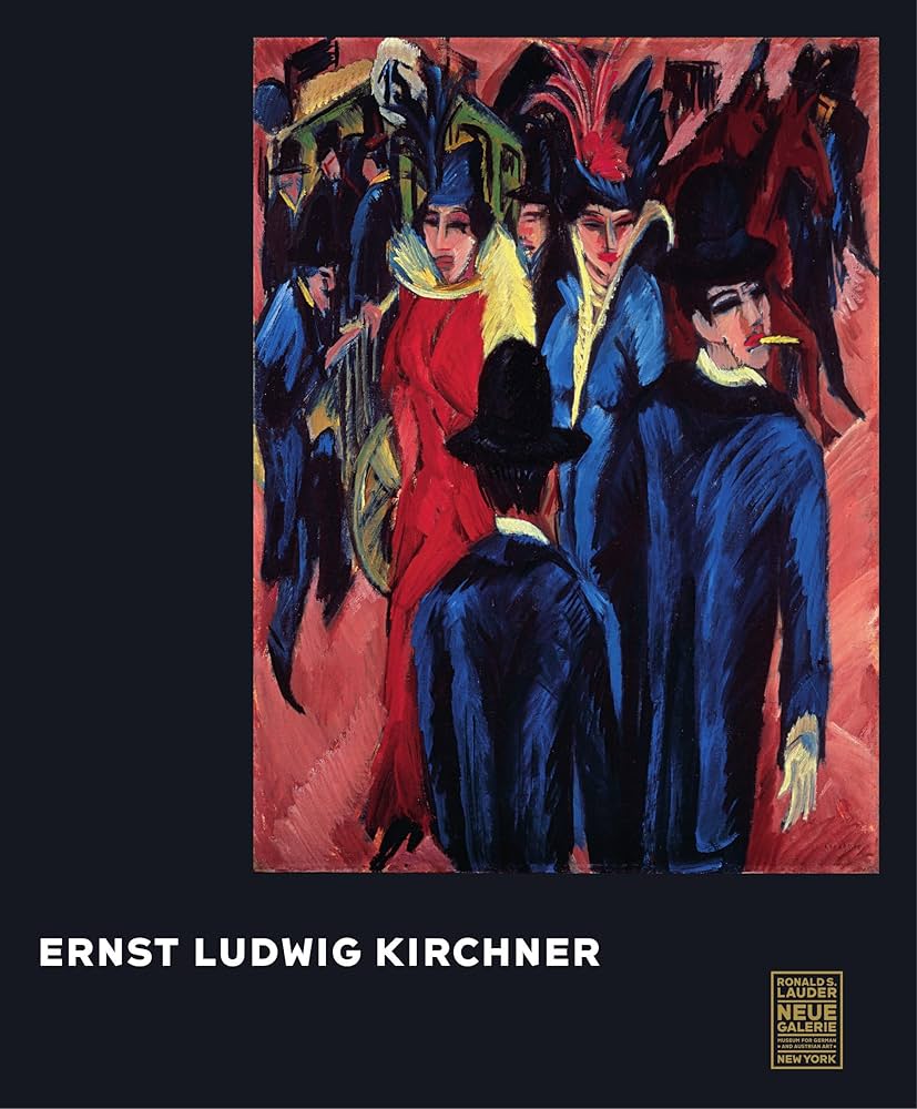 Ernst Ludwig Kirchner: Lloyd, Jill, Staggs, Janis, Lauder, Ronald