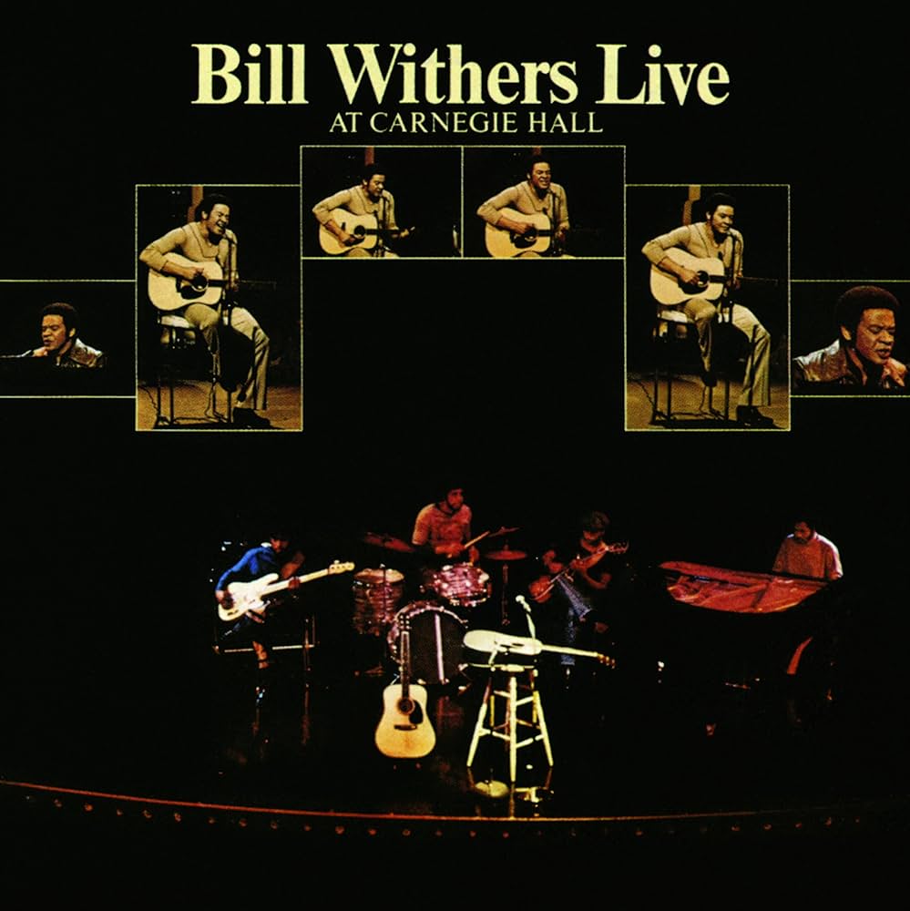 Withers, Bill - Live At Carnegie Hall - Amazon.com Music