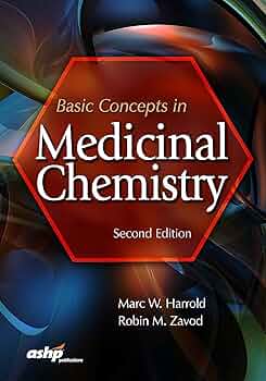 Basic Concepts in Medicinal Chemistry: 9781585286010: Medicine