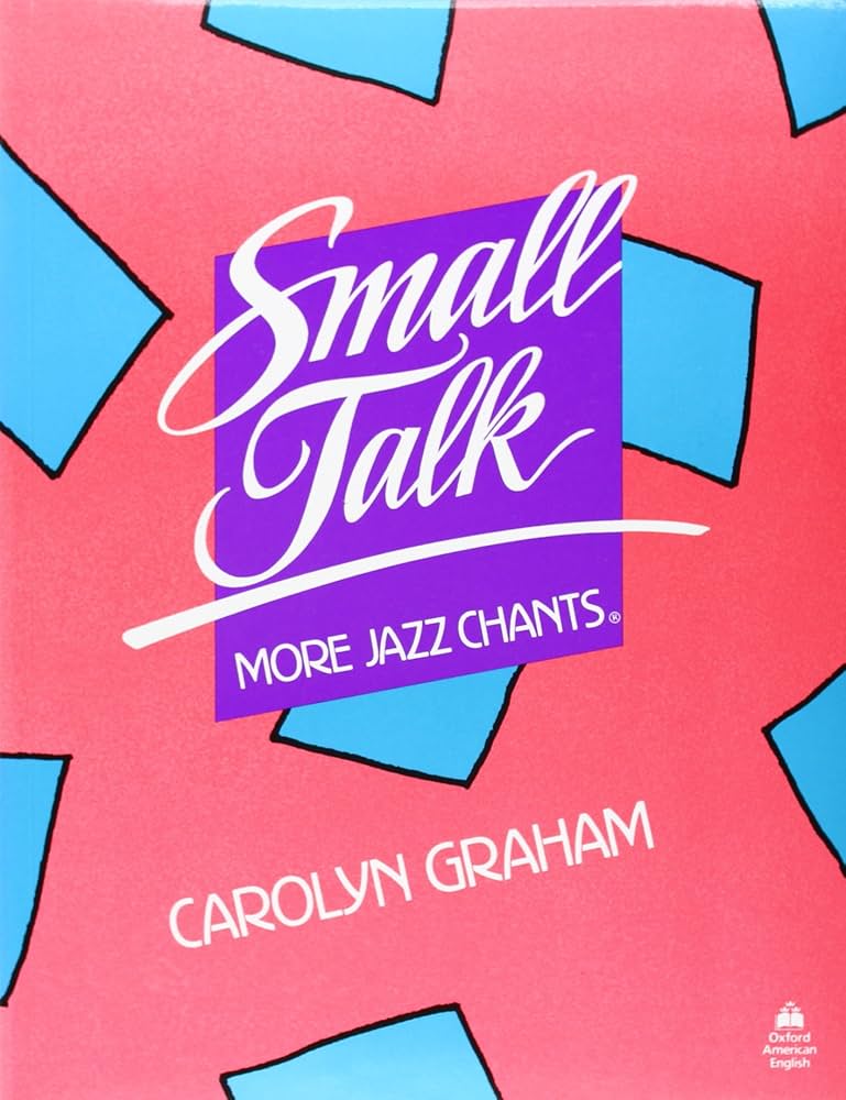 Amazon | Small Talk: More Jazz Chants | Graham, Carolyn | Words