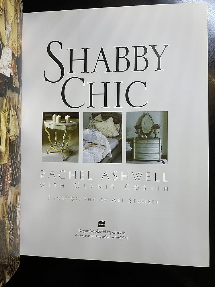 Shabby Chic: Ashwell, Rachel: 9780060982041: Amazon.com: Books