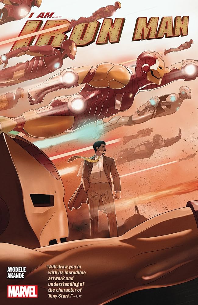I Am Iron Man: AYODELE, MUREWA, AKANDE, DOTUN, AKANDE, DOTUN