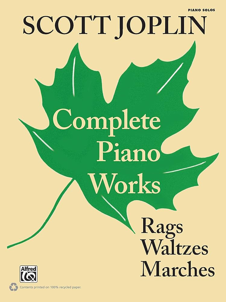 Scott Joplin - Complete Piano Works: Rags, Waltzes, Marches