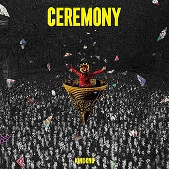 King Gnu - CEREMONY (通常盤) - Amazon.com Music