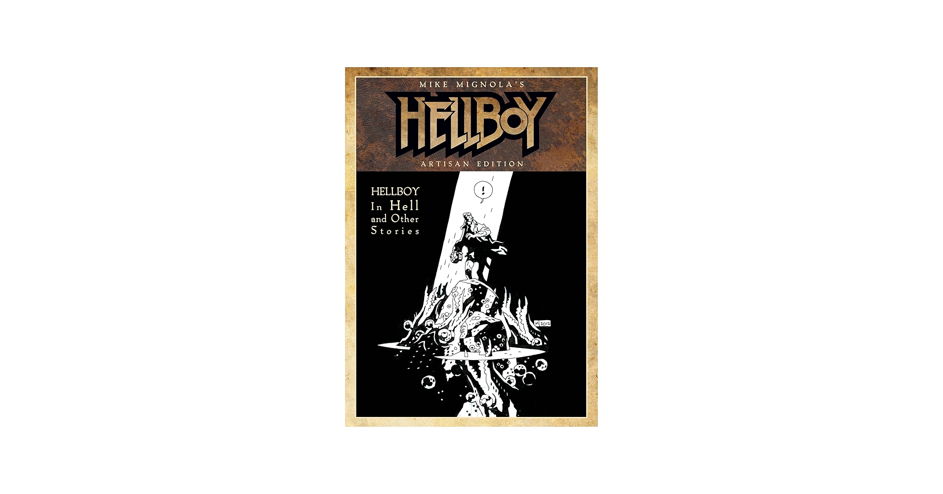 Mike Mignola's Hellboy In Hell and Other Stories Artisan Edition