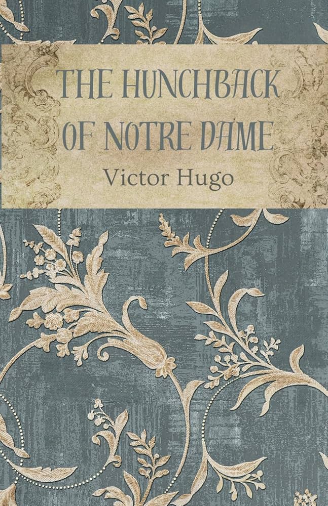 Amazon.com: The Hunchback of Notre Dame: Original Unabridged
