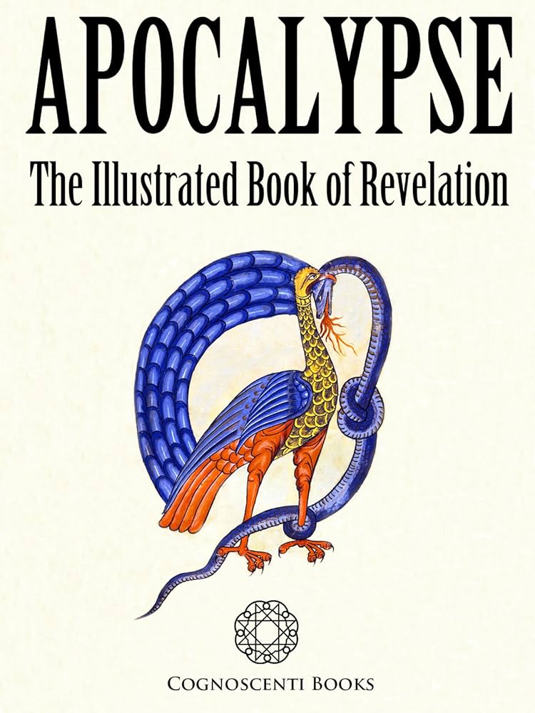 Amazon.com: Apocalypse: The Illustrated Book of Revelation